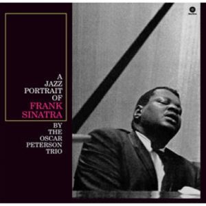 OSCAR PETERSON - A JAZZ PORTRAIT OF FRANK SINATRA