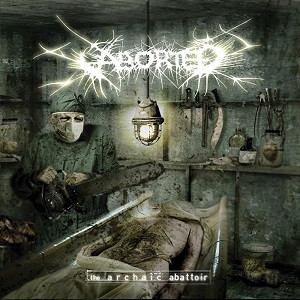 ABORTED - THE ARCHAIC ABATTOIR