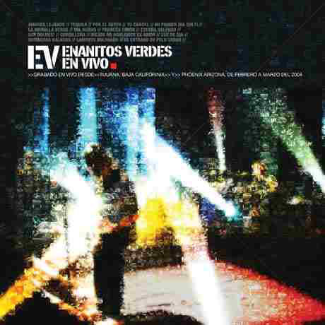 ENANITOS VERDES - EV EN VIVO