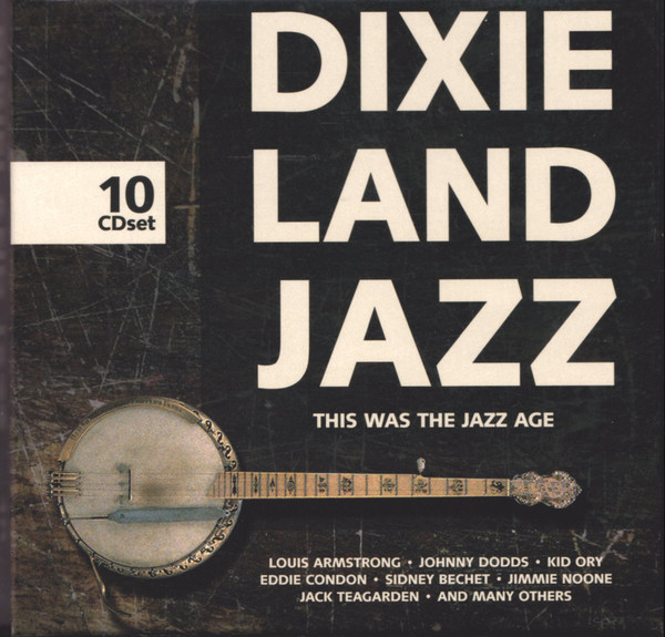 DIXIELAND JAZZ - THIS WAS THE JAZZ AGE