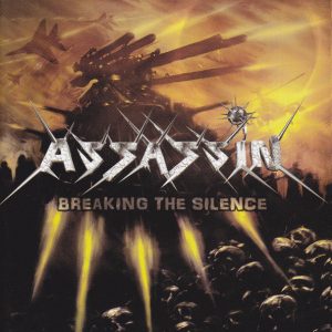 ASSASIN - BREAKING THE SILENCE
