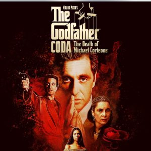 THE GODFATHER CODA – THE DEATH OF MICHAEL CORLEONE
