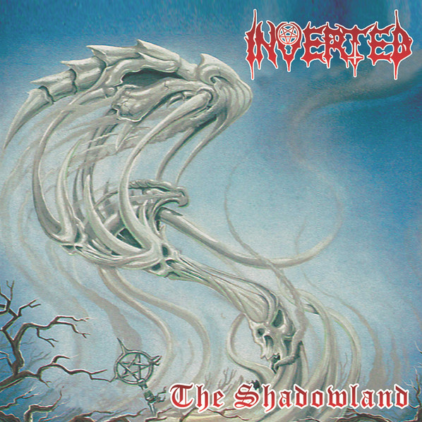 INVERTED - THE SHADOWLAND