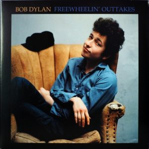 BOB DYLAN - FREEWHEELIN OUTTAKES / THE COLUMBIA SESSIONS NYC 1962