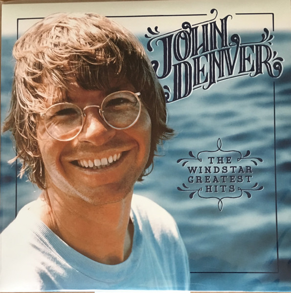 JOHN DENVER - THE WINDSTAR GREATEST HITS