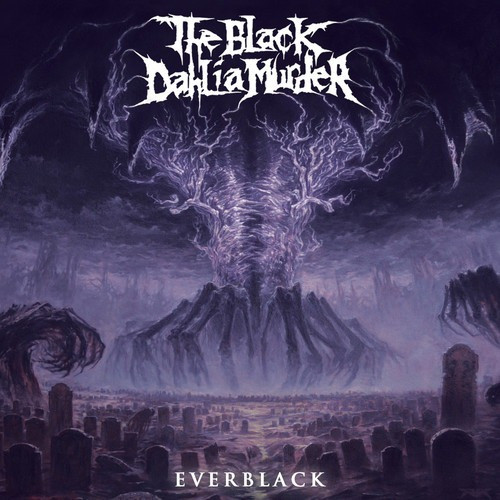 THE BLACK DAHLIA MURDER - EVERBLACK