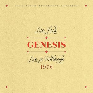 GENESIS - LIVE IN PITTSBURGH 1976