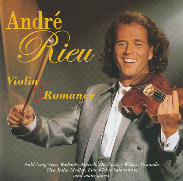 ANDRE RIEU - VIOLIN & ROMANCE