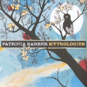 PATRICIA BARBER - MYTHOLOGY
