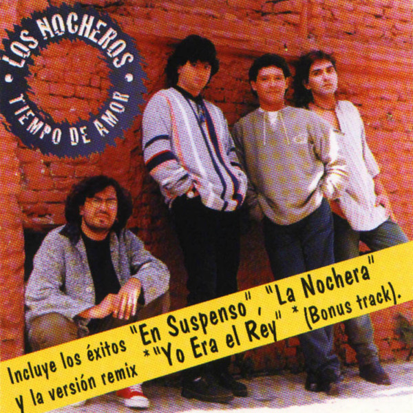 LOS NOCHEROS - TIEMPO DE AMOR