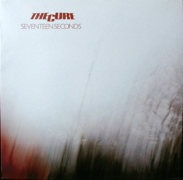 THE CURE - SEVENTEEN SECONDS