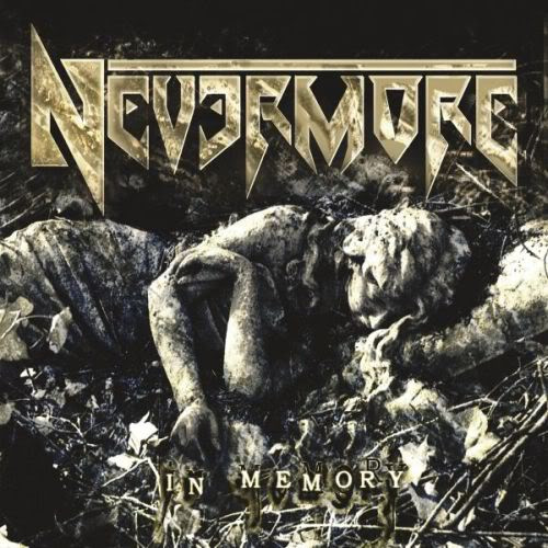 NEVERMORE - IN MEMORY