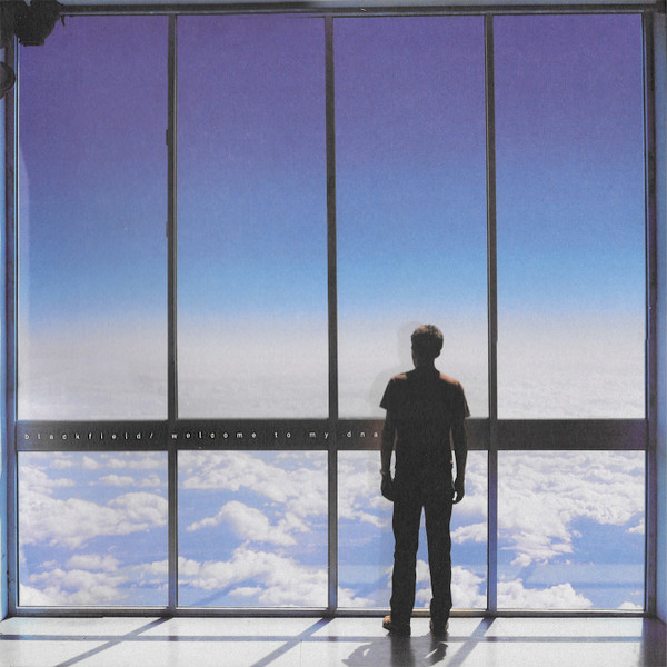 BLACKFIELD - WELCOME TO MY DNA
