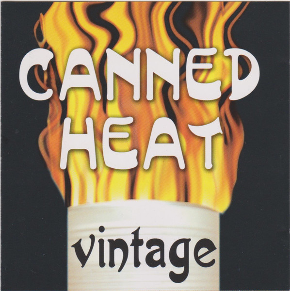 CANNED HEAT - VINTAGE