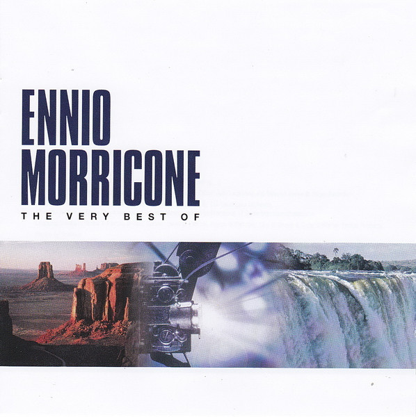 ENNIO MORRICONE - THE VERY BEST OF ENNIO MORRICONE