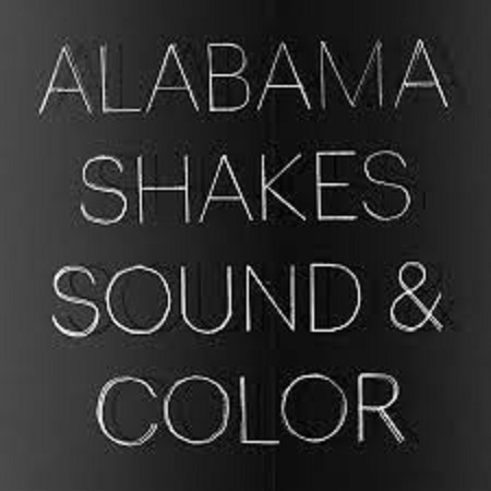 ALABAMA SHAKES - SOUND AND COLOR