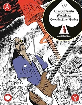 LEMMY KILMISTER OF MOTORHEAD - COLOR THE ACE OF SPADES