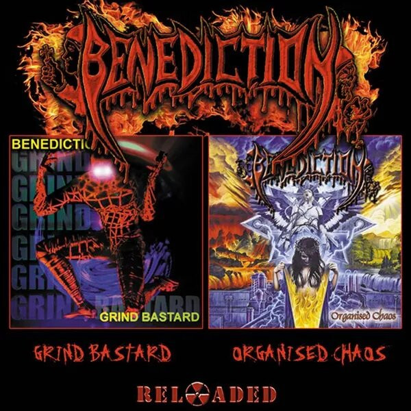 BENEDICTION - GRIND BASTARD / ORGANISED CHAOS