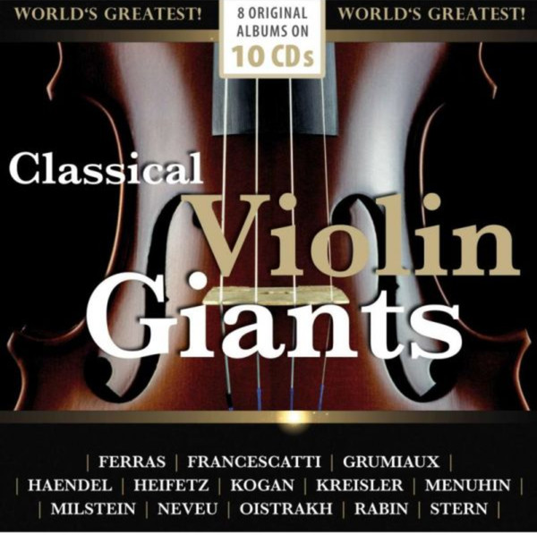 CLASSICAL VIOLIN GIANTS