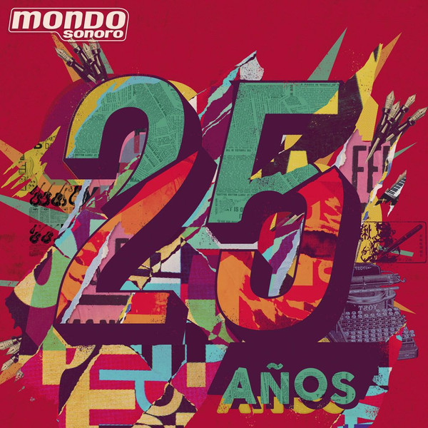MONDO SONORO 25 AÑOS