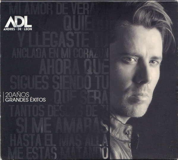 ANDRES DE LEON - 20 AÑOS - GRANDES EXITOS
