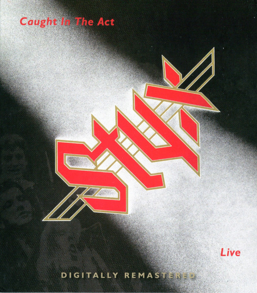STYX - CAUGHT IN THE ACT LIVE