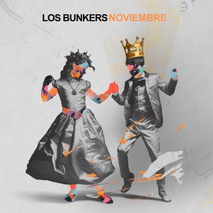 LOS BUNKERS – NOVIEMBRE