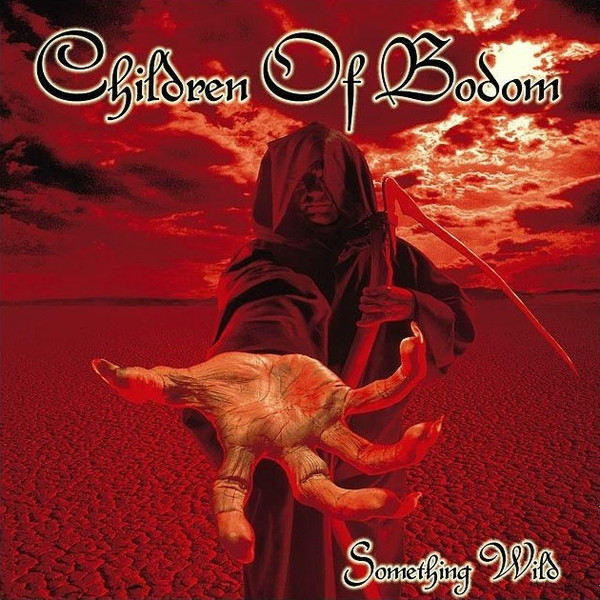 CHILDREN OF BODOM - SOMETHING WILD