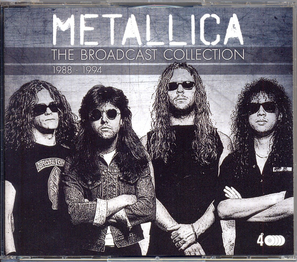 METALLICA - THE BROADCSAST COLLECTION 1988-1994