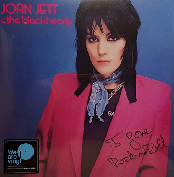 JOAN JETT & THE BLACKHEARTS - I LOVE ROCK N ROLL