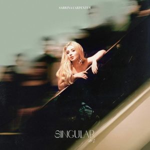 SABRINA CARPENTER - SINGULAR ACT I