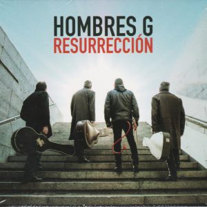 HOMBRES G - RESURRECION