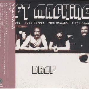 SOFT MACHINE - DROP