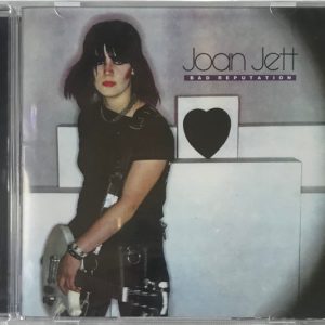 JOAN JETT - BAD REPUTATION