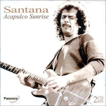 SANTANA - ACAPULCO SUNRISE