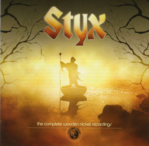 STYX - THE COMPLETE WOODEN NICKEL RECORDINGS