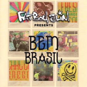FATBOY SLIM - BEM BRASIL