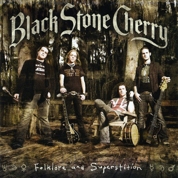 BLACK STONE CHERRY - FOLKLORE & SUPERSTITION