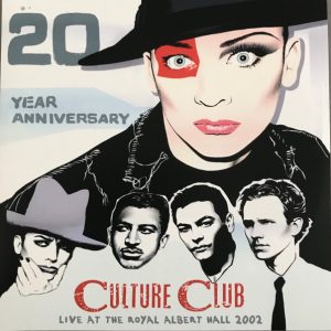 CULTURE CLUB - LIVE AT THE ROYAL ALBERT HALL 2002 - 20 YEARS ANNIVERSARY