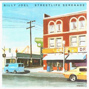 BILLY JOEL – STREETLIFE SERENADE