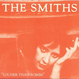 THE SMITHS - LOUDER THAN BOMBS