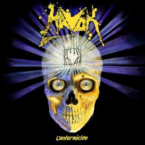 HAVOK - CONFORMICIDE