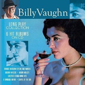 BILLY VAUGHN / MISS KITTIN - LONG PLAY COLLECTION - 6 HIT ALBUMS