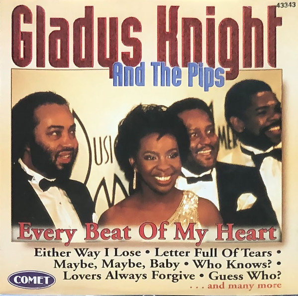 GLADYS KNIGHT AND THE PIPS - EVERY BEAT OF MY HEART