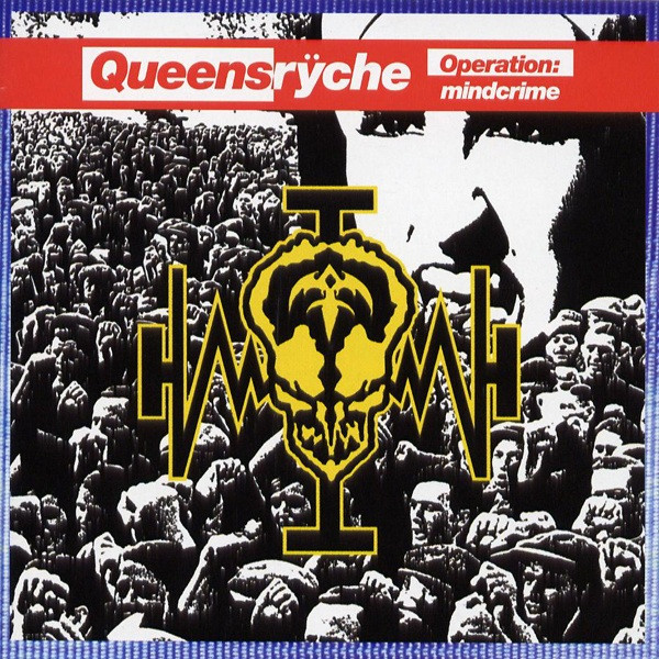 QUEENSRYCHE - OPERATION MINDCRIME