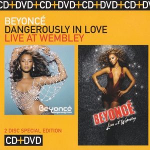 BEYONCE - DANGEROUSLY IN LOVE / LIVE AT WEMBLEY