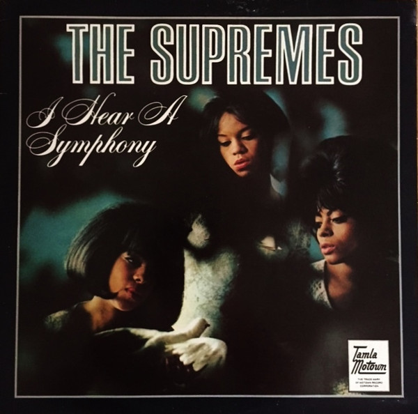 THE SUPREMES - I HEAR A SYMPHONY