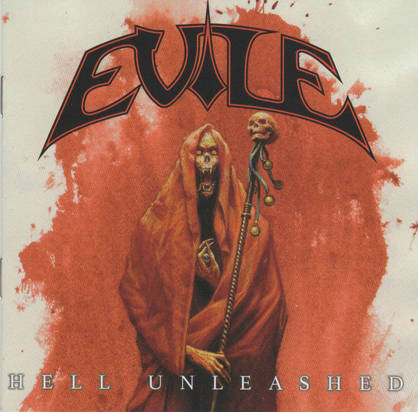 EVILE - HELL UNLEASHED