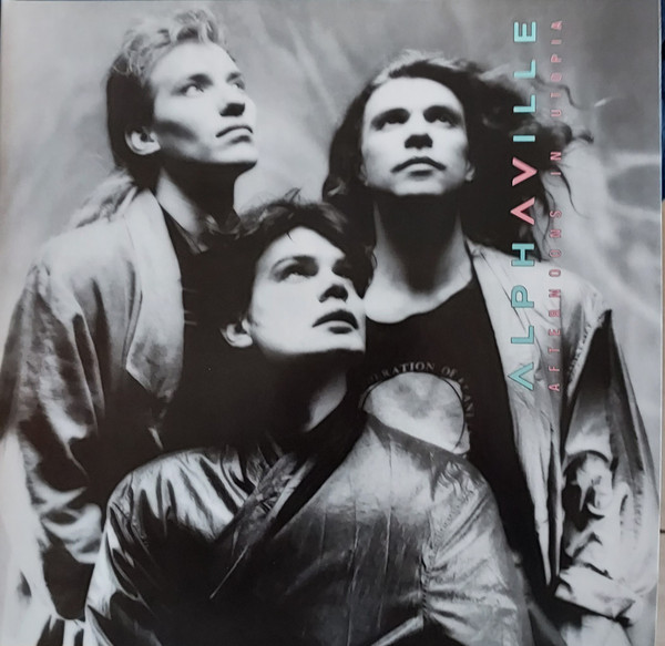 ALPHAVILLE - AFTERNOONS IN UTOPIA