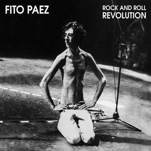 FITO PAEZ - ROCK AND ROLL REVOLUTION